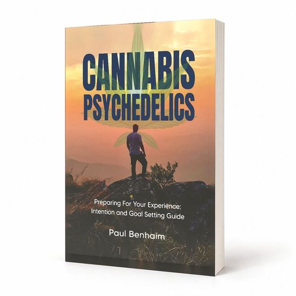 Cannabis Psychedelic Intentions by Paul Benhaim, October 2026 edition