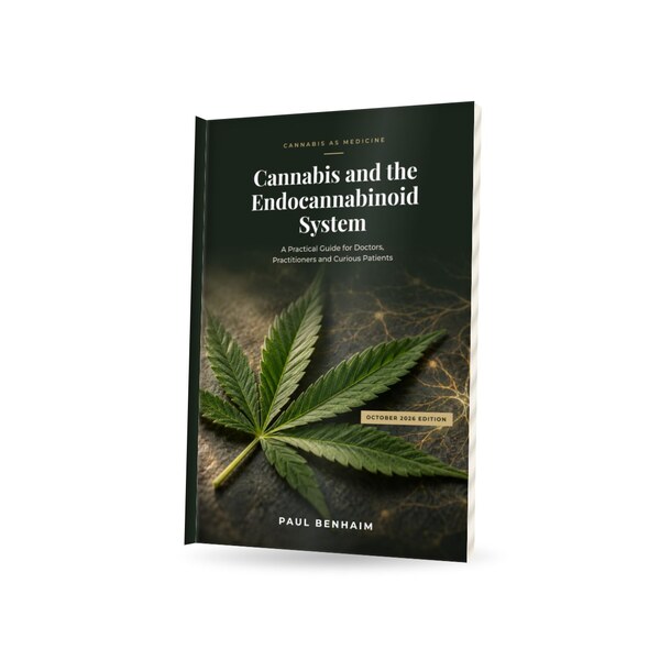 Cannabis and the Endocannabinoid System by Paul Benhaim, October 2026 edition